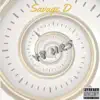 Savage D - 48 Hrs - EP