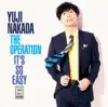 Yuji Nakada - THE OPERATION / IT'S SO EASY - EP