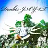 JAY-$T - Doubts - Single